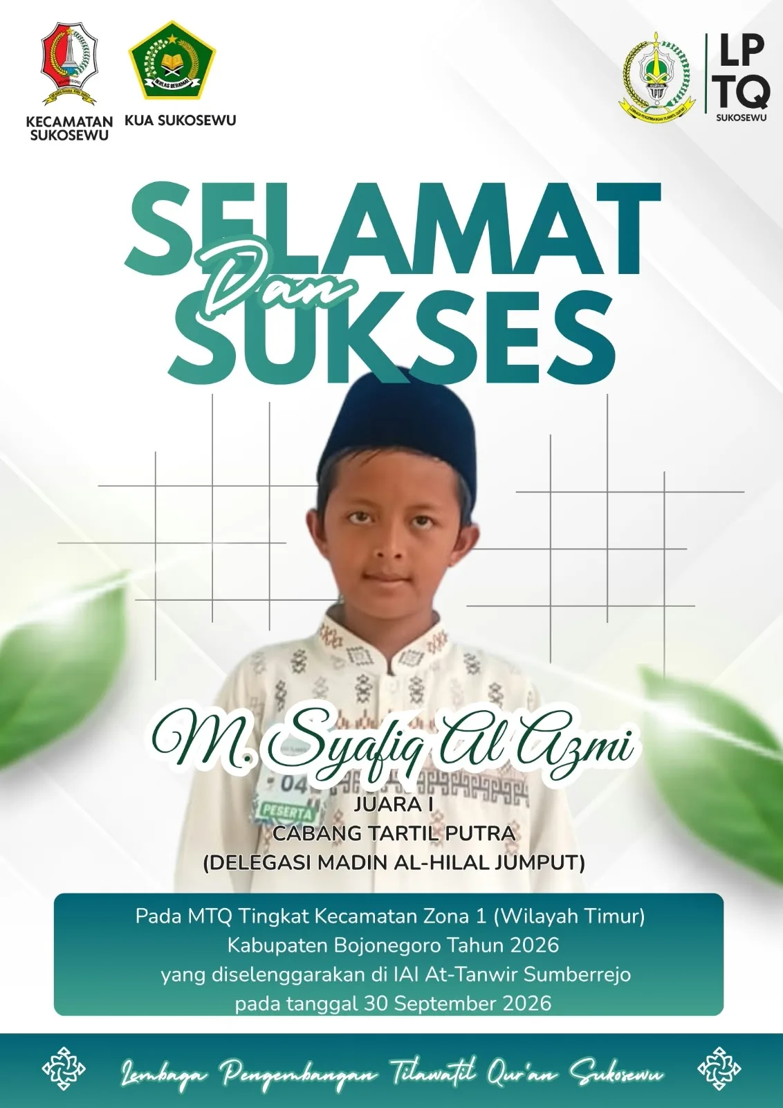 M. Syafiq Al Azmi Berhasil Meraih Juara I Cabang Tartil Putra