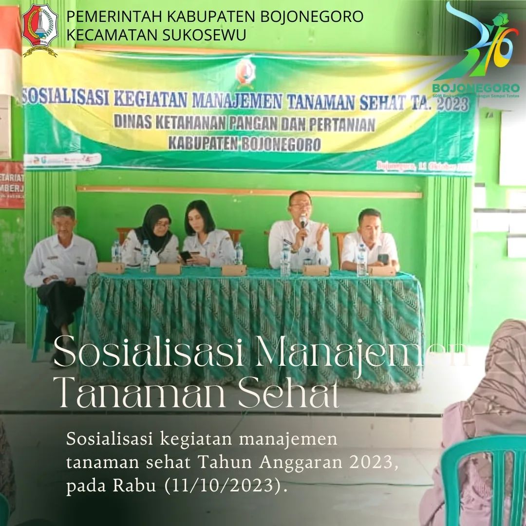 Sosialisasi Kegiatan Manajemen Tanaman Sehat Tahun Anggaran 2023